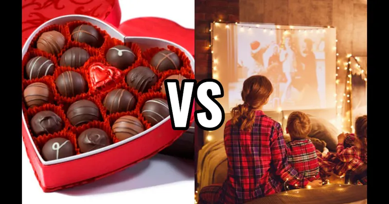 Holiday Movie Marathon vs. Valentine’s Cards & Chocolates