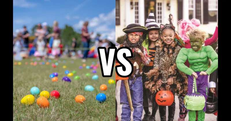Easter Egg Hunt vs. Trick-or-Treating