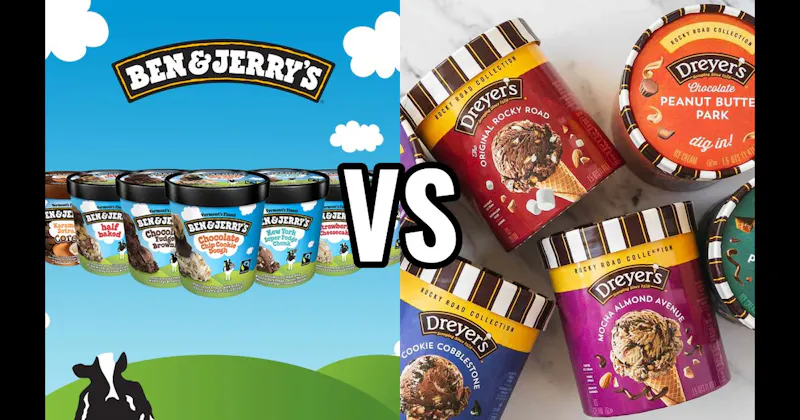 Ben & Jerry’s vs. Dreyer’s / Edy’s