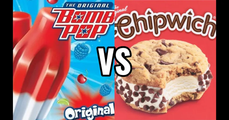 Bomb Pop vs. Chipwich