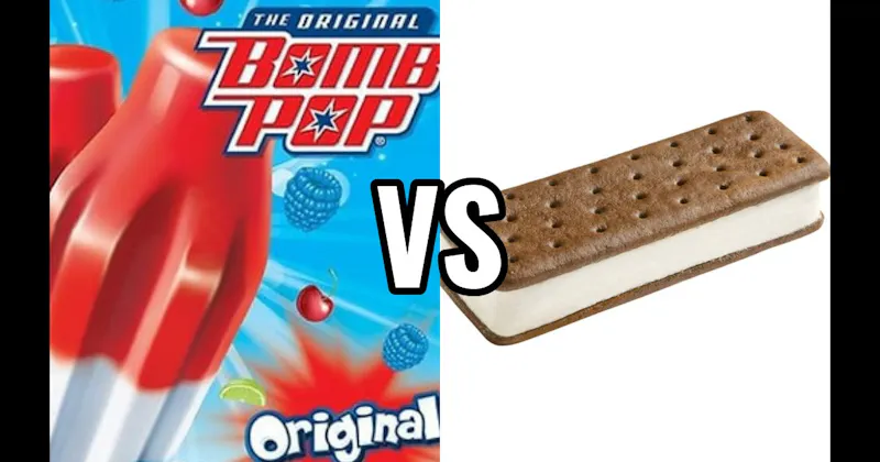 Bomb Pop vs. Ice Cream Sandwich