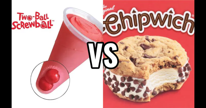 Chipwich vs. Screwball (Cherry Cone with Gum Ball)