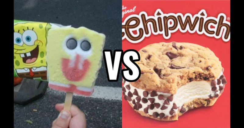 Chipwich vs. SpongeBob Popsicle