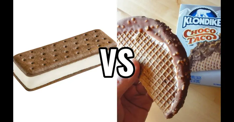 Choco Taco vs. Ice Cream Sandwich