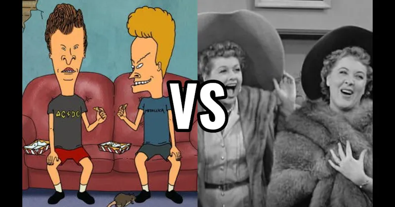 Beavis & Butt-Head (Beavis and Butt-Head) vs. Lucy & Ethel (I Love Lucy)