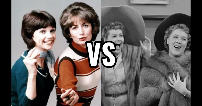 Laverne & Shirley (Laverne & Shirley) vs. Lucy & Ethel (I Love Lucy)