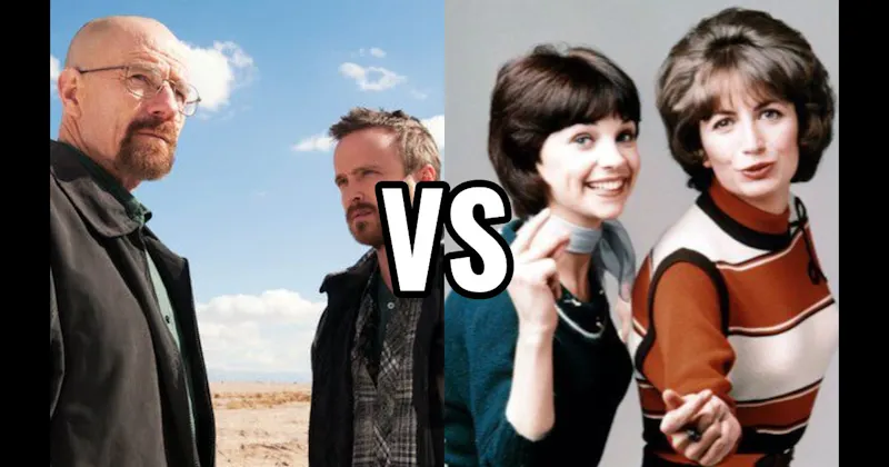 Laverne & Shirley (Laverne & Shirley) vs. Walter White & Jesse Pinkman (Breaking Bad)