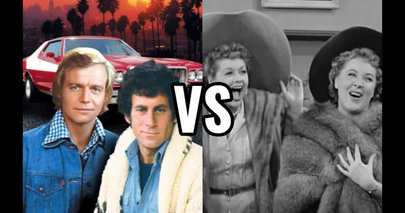 Lucy & Ethel (I Love Lucy) vs. Starsky & Hutch (Starsky & Hutch)