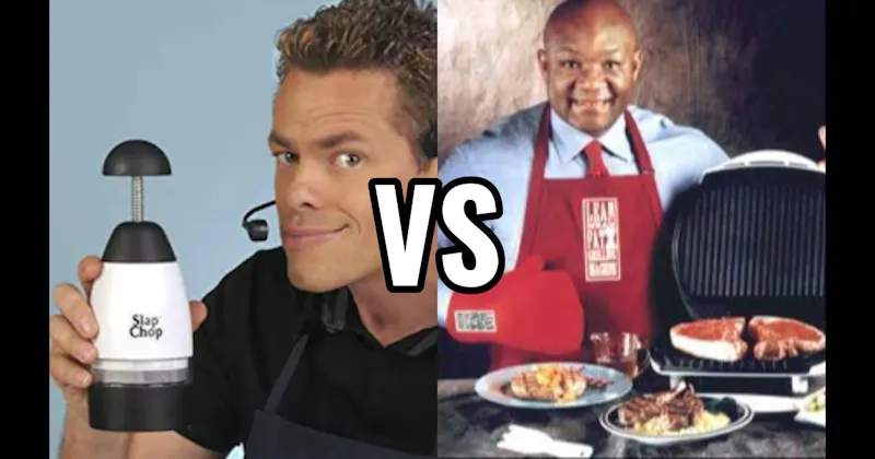 George Foreman Grill vs. Slap Chop