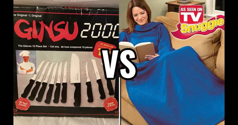 Ginsu Knives vs. Snuggie