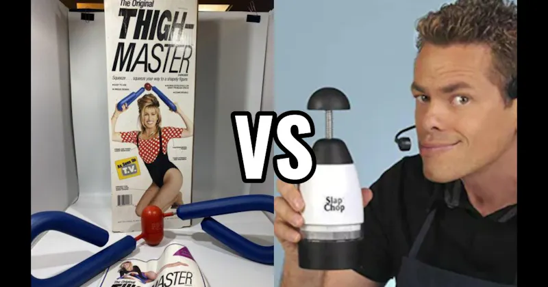 Slap Chop vs. ThighMaster