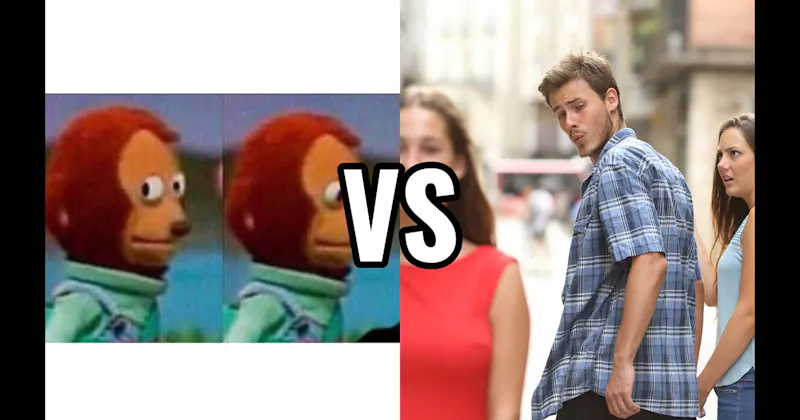Distracted Boyfriend vs. Monkey Puppet