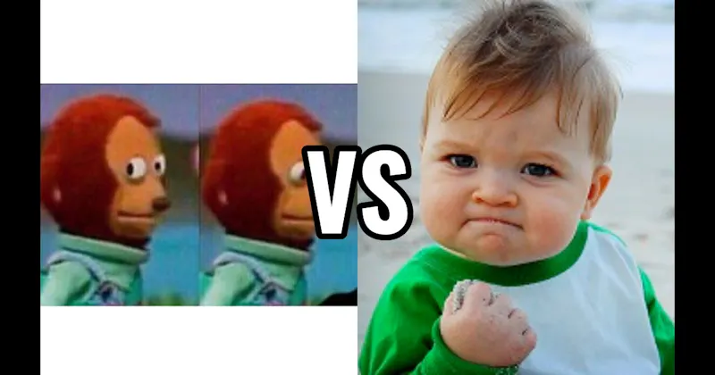 Monkey Puppet vs. Success Kid