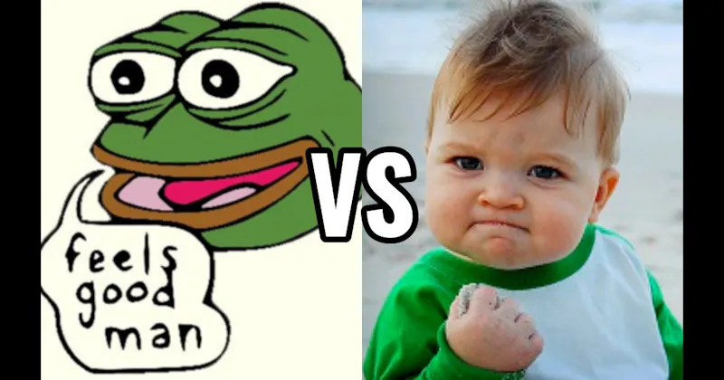 Pepe the Frog vs. Success Kid