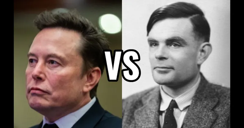 Alan Turing vs. Elon Musk
