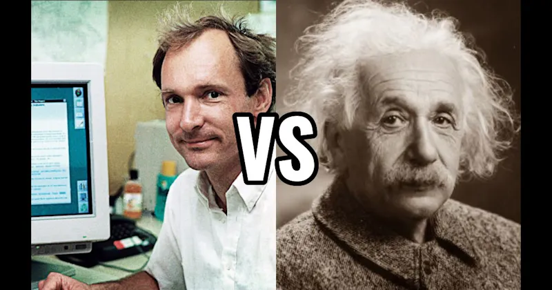 Albert Einstein vs. Tim Berners-Lee