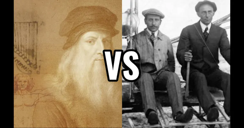 Leonardo da Vinci vs. Wright Brothers