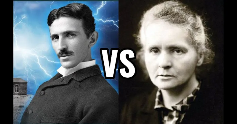 Marie Curie vs. Nikola Tesla