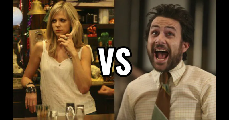 Charlie Kelly vs. Dee Reynolds