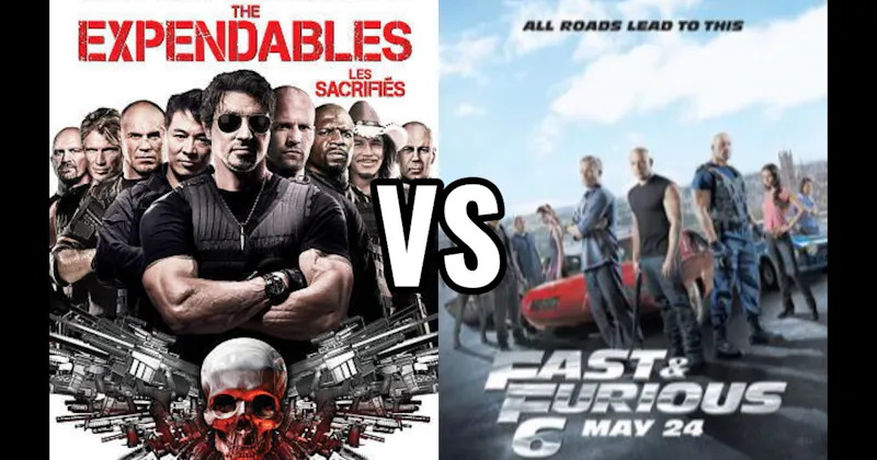 Fast & Furious 6 (2013) vs. The Expendables (2010)