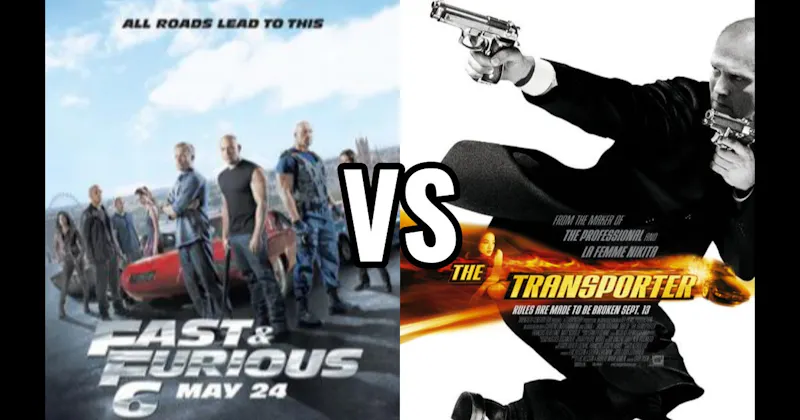 Fast & Furious 6 (2013) vs. The Transporter (2002)