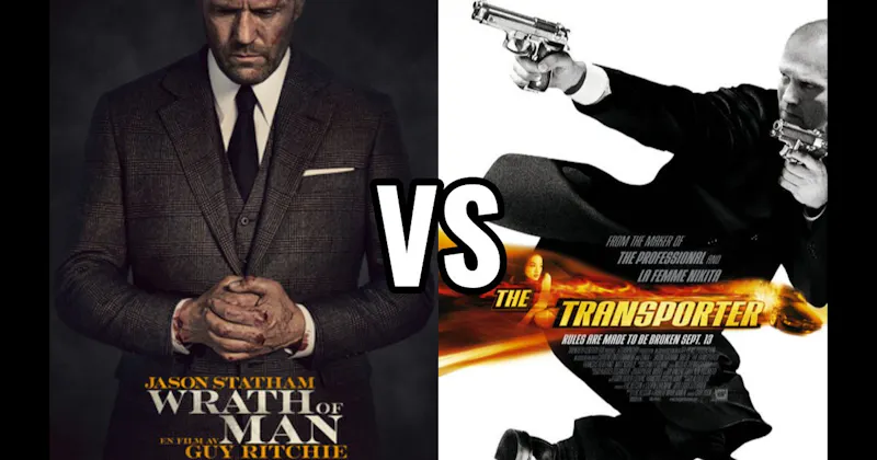 The Transporter (2002) vs. Wrath of Man (2021)