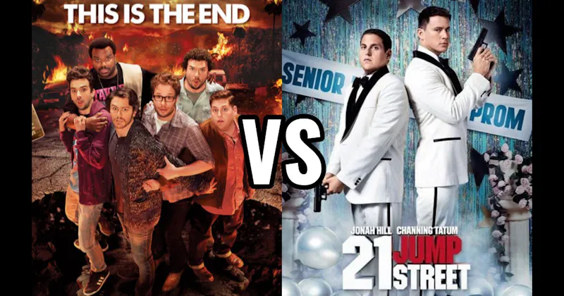 21 Jump Street vs. This Is the End