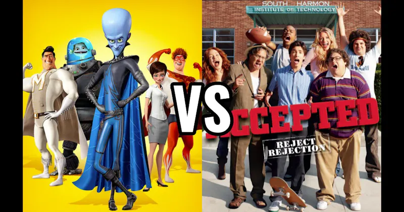 Accepted vs. Megamind