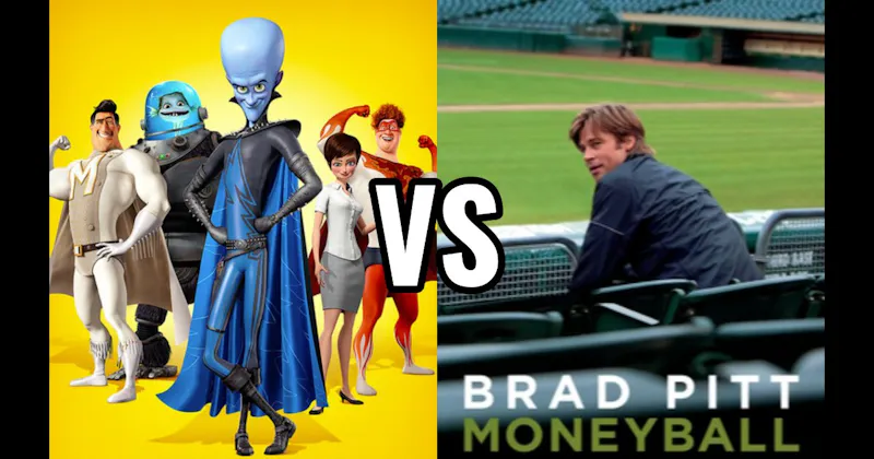 Megamind vs. Moneyball