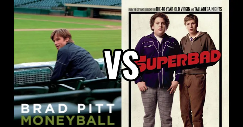 Moneyball vs. Superbad