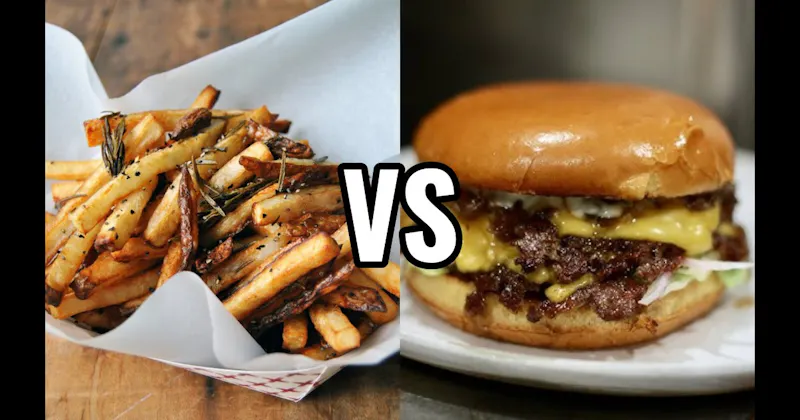 Burgers vs. French Fries