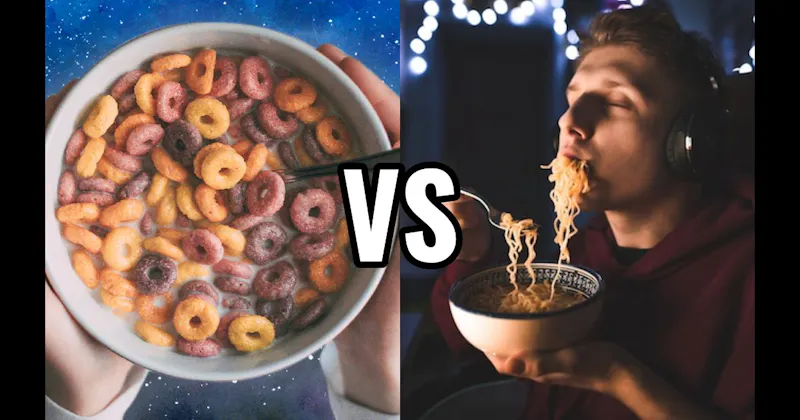 Cereal vs. Instant Ramen
