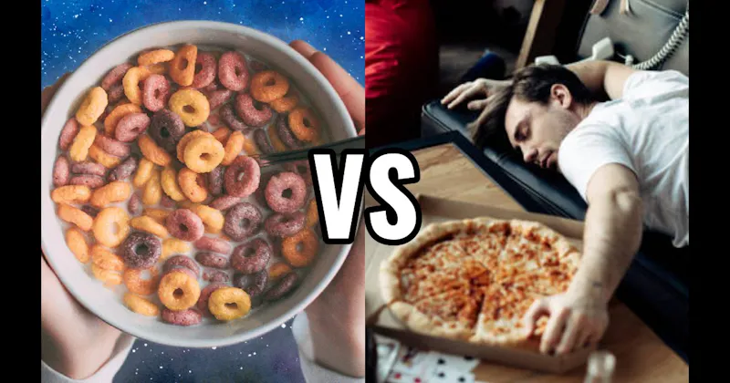 Cereal vs. Pizza