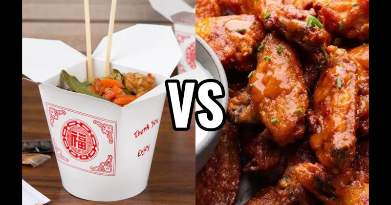 Chicken Wings vs. Chinese Food