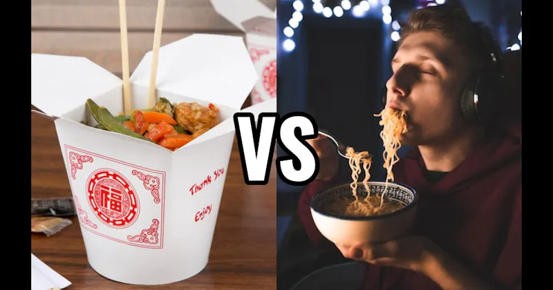 Chinese Food vs. Instant Ramen