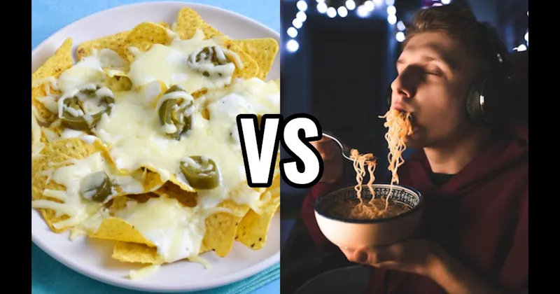 Instant Ramen vs. Nachos