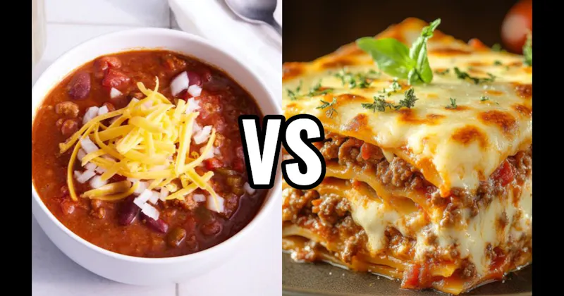 Chili vs. Lasagna