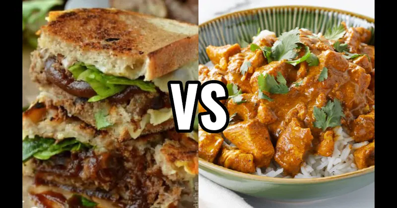 Curry (Indian or Thai) vs. Meatloaf Sandwich