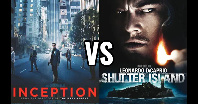 Inception vs. Shutter Island