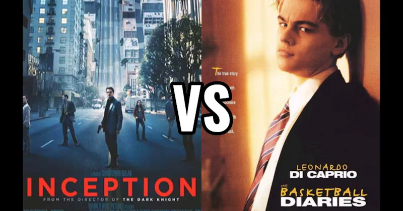 Inception vs. The Basketball Diaries