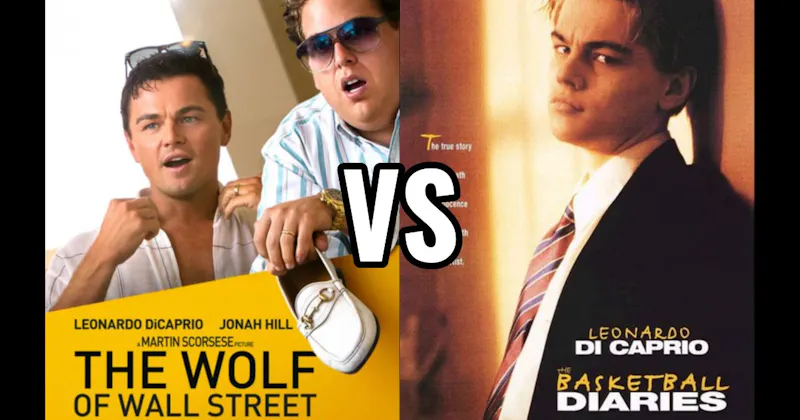 The Basketball Diaries vs. The Wolf of Wall Street