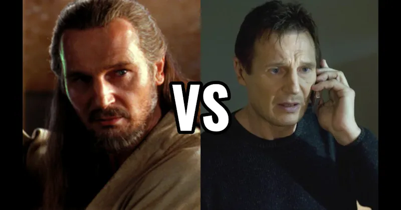 Bryan Mills in Taken vs. Qui-Gon Jinn in Star Wars: Episode I – The Phantom Menace