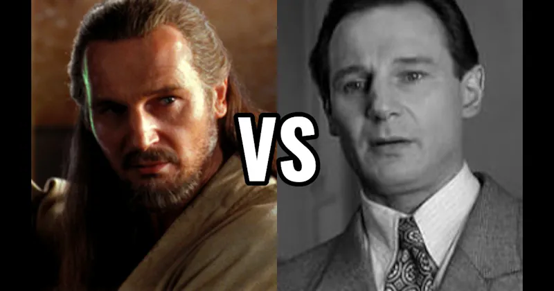 Oskar Schindler in Schindler's List vs. Qui-Gon Jinn in Star Wars: Episode I – The Phantom Menace