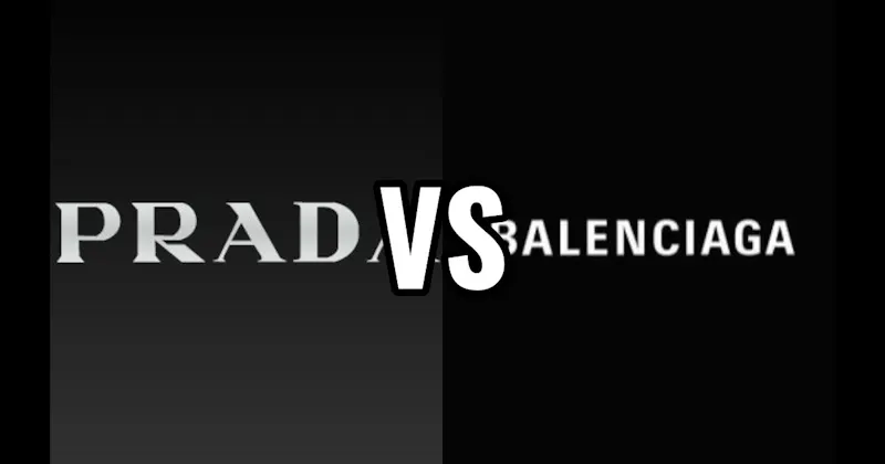 Balenciaga vs. Prada