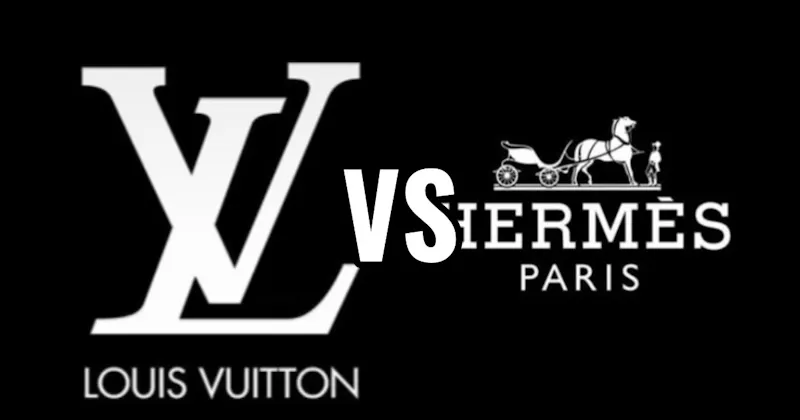 Hermès vs. Louis Vuitton