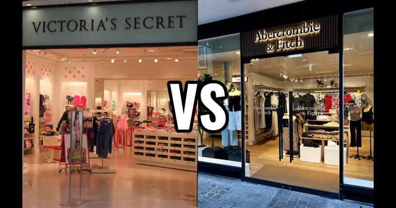 Abercrombie & Fitch vs. Victoria’s Secret / PINK