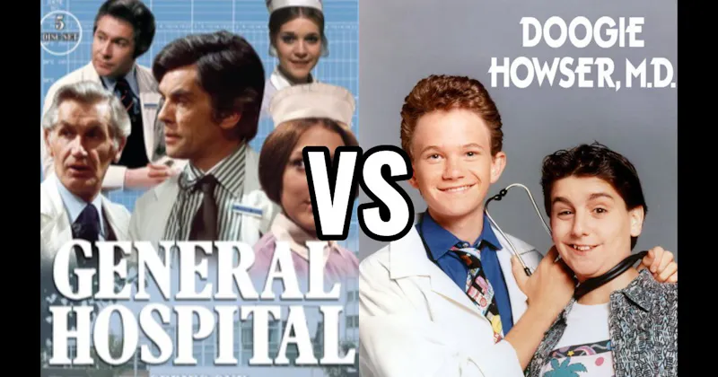Doogie Howser, M.D. vs. General Hospital