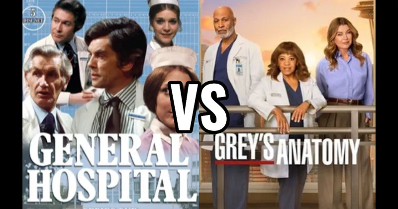 General Hospital vs. Grey’s Anatomy