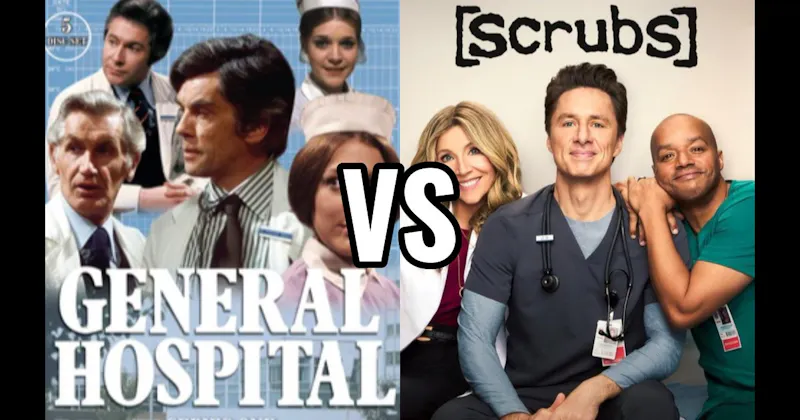 General Hospital vs. Scrubs