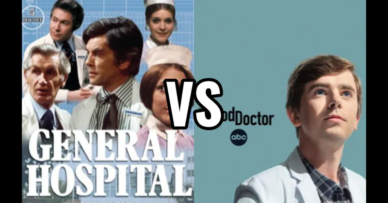 General Hospital vs. The Good Doctor